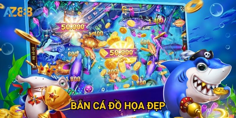 Bắn cá đồ họa đẹp Azbet88 có đủ sức hút giữ chân game thủ?